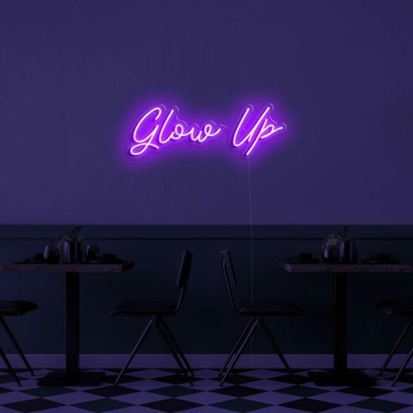 glow up neon sign